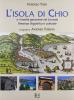 L' isola di Chio e l'eredit� genovese nel Levante. Presenza linguistica e culturale