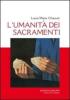 L' umanit� dei sacramenti