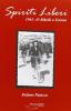 Spiriti liberi. 1941-1945 ribelli a Verona. Con DVD