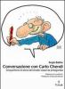 Conversazione con Carlo Chendi. Da Pepito alla Disney e oltre: cinquant'anni di fumetto vissuti da protagonista