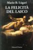 La felicit� del laico