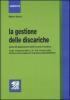 La gestione delle discariche. Guida all'applicazione della nuova normativa