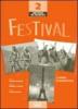 Festival. Cahier d'exercices. Con CD Audio. Per le Scuole superiori vol.2