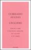Leggere. Perch� i libri ci rendono migliori, pi� allegri e pi� liberi