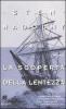 La scoperta della lentezza