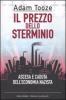 Il prezzo dello sterminio