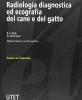 Radiologia diagnostica ed ecografia del cane e del gatto