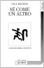 S� come un altro