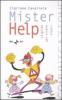 Mister help. La guida per vivere sicuri