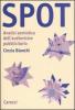 Spot. Analisi semiotica dell'audiovisivo pubblicitario