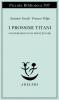 I prossimi Titani. Conversazioni con Ernst J�nger