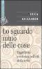 Lo sguardo muto delle cose. Oggettivit� e scienza nell'era della crisi
