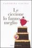 Le ciccione lo fanno meglio