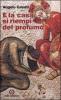 E la casa si riemp� del profumo. Commento al lezionario festivo romano e ambrosiano dell'anno B