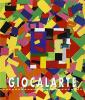 Giocalarte. Laboratori di didattica dell'arte a Pontedera (Pisa): 22 artisti e 1000 bambini ispirati da Gianni Rodari