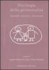 Psicologia della genitorialit�. Modelli, ricerche, interventi