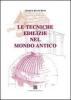 Le tecniche edilizie nel mondo antico