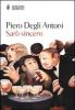 Sar� sincero
