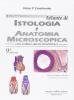Di Fiore. Atlante di istologia e anatomia microscopica. Con correlazioni funzionali