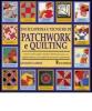 Enciclopedia e tecniche di patchwork e quilting