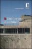 Una lezione di architettura. Rappresentazione, globalizzazione, interdisciplinarit�
