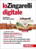 Lo Zingarelli 2014. Vocabolario della lingua italiana. Con aggiornamento online. Con DVD-ROM