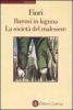Baroni in laguna-La societ� del malessere