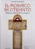 Il mosaico di Otranto. Biblioteca medioevale in immagini