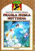 Piccola musica notturna. Con audiocassetta