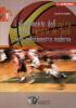 L' allenamento dell'agilit� e della rapidit� dei piedi nella pallacanestro moderna. Con CD-ROM