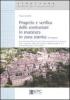 Progetto e verifica delle costruzioni in muratura in zona sismica