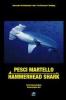 Pesci martello-Hammerhead sharks