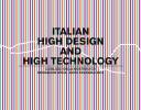 Italian, high design & high technology. Catalogo della presenza italiana di architettura all'Expo di Shanghai. Ediz. multilingue