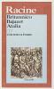 Britannico-Bajazet-Atalia. Testo originale a fronte