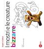 I mostri e le creature bizzarre