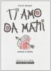 Ti amo da matti. Amore e follia