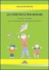 La comunit� per minori. Percorsi di qualit� per la costruzione di un progetto educativo