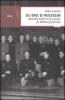 Gli eroi di Mussolini. Niccol� Giani e la Scuola di mistica fascista