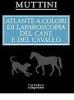 Atlante a colori di laparoscopia del cane e del cavallo