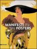 Manifesti. Pubblicit� e moda italiana 1890-1950. Ediz. italiana e inglese