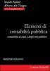 Elementi di contabilit� pubblica. Contabilit� di Stato e degli enti pubblici