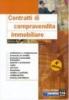 Contratti di compravendita immobiliare. Con CD-ROM