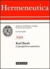 Hermeneutica. Annuario di filosofia e teologia (2009). Karl Barth in prospettiva ecumenica