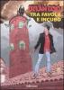 Dylan Dog. Tra favola e incubo. Catalogo della mostra (Citt� di Castello, 29 settembre-21 ottobre 2007)