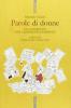 Parole di donne. Un confronto con l'esperienza femminile