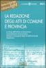 La redazione degli atti di comune e provincia