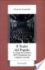 Il teatro del popolo. La stagione artistica dell'Umanitaria fra cultura e societ�