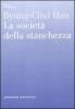 La societ� della stanchezza
