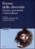 Forme della diversit�. Genere, precariet� e intercultura