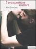 � una questione d'amore